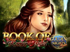 Book Of Romeo Julia Golden Nights Bonus Betsul