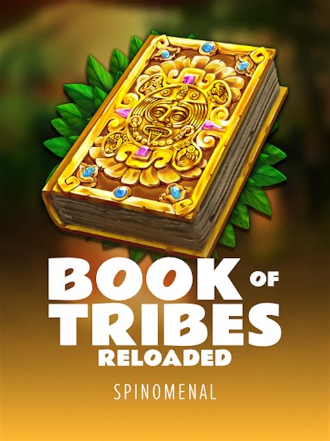 Book Of Tribes Reloaded Bwin