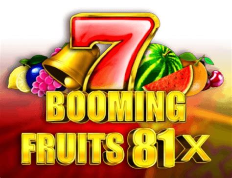 Booming Fruits 81x Bet365