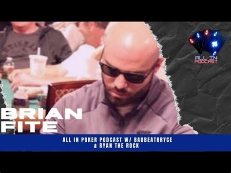Brian Fite Poker