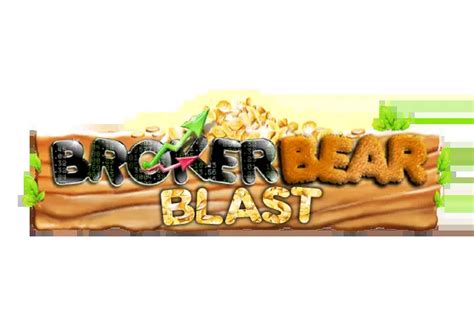 Broker Bear Blast Review 2024