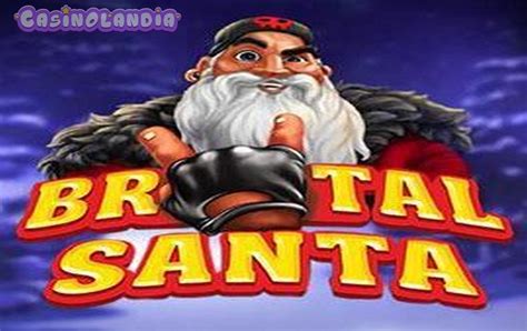 Brutal Santa Slot Gratis