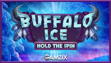 Buffalo Ice Hold The Spin Bet365