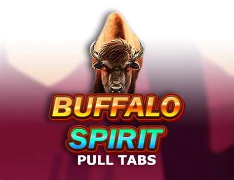 Buffalo Spirit Pull Tabs Netbet