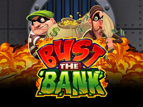 Bust The Bank 888 Casino