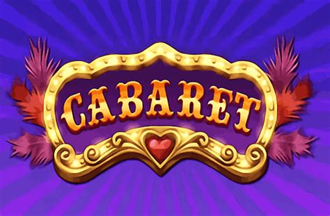 Cabaret Slot - Play Online