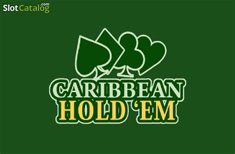 Caribbean Hold Em Netbet