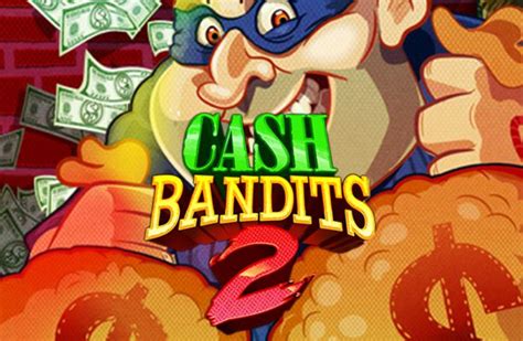 Cash Bandits 2 Novibet