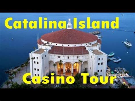 Casino Catalina Tour