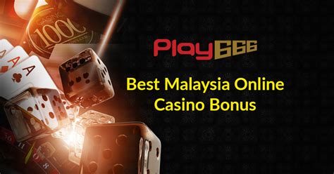 Casino Malasia Online Gratis De Bonus