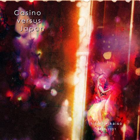 Casino Versus Japao Discografia Download