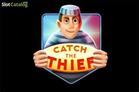 Catch The Thief Review 2024