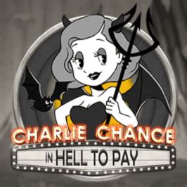 Charlie Chance In Hell To Pay Review 2024