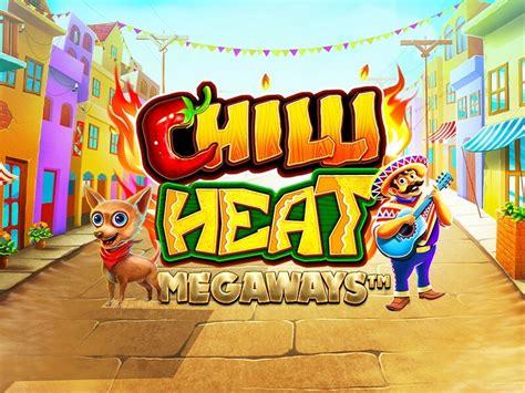Chilli Heat Megaways Bwin