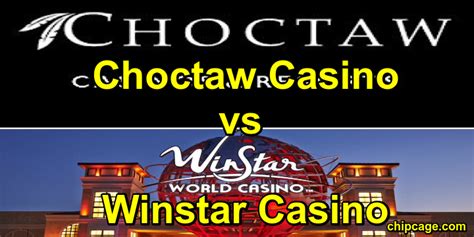 Choctaw Casino Durant Vs Winstar