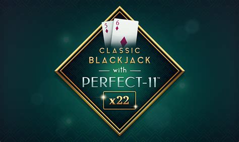 Classic Blackjack With Perfect 11 Brabet