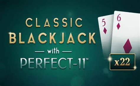 Classic Blackjack With Perfect 11 Slot Gratis