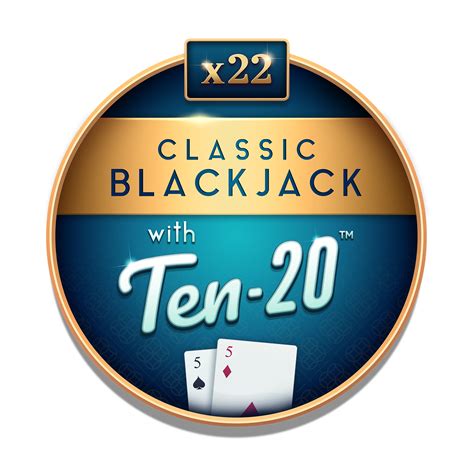 Classic Blackjack With Ten 20 Blaze