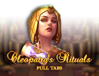 Cleopatra S Rituals Pull Tabs Brabet