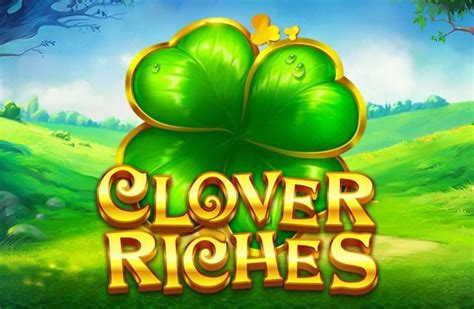 Clover Riches Betfair