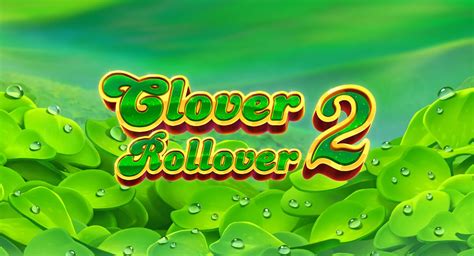 Clover Rollover 2 Leovegas