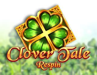 Clover Tale Respin Pokerstars