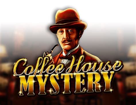 Coffee House Mystery Bwin