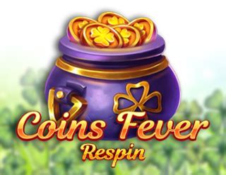 Coins Fever Respins Leovegas