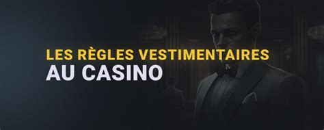 Comentario S Habiller Pour Un Casino