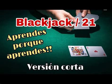 Como Aprender A Jugar Blackjack 21