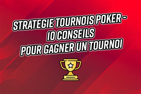 Conseil Pour Jouer Onu Tournoi De Poker