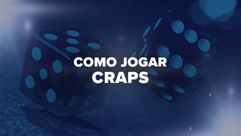 Craps Regras Gerais