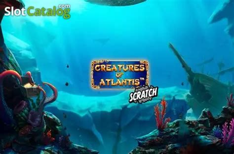 Creatures Of Atlantis Scratch Bet365