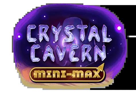Crystal Cavern Mini Max Betway
