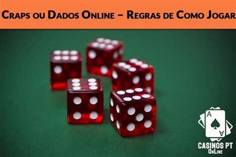 Dados Craps Regras