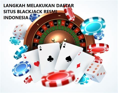 Daftar Blackjack Indonesia