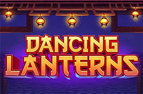 Dancing Lanterns 2 Slot - Play Online