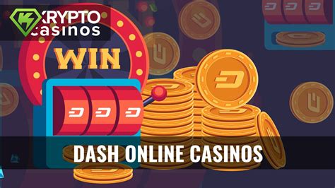 Dash Video Casino