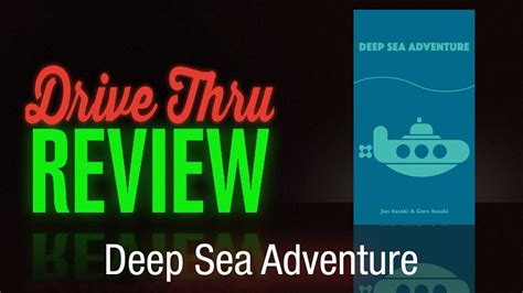 Deep Sea Adventure Review 2024