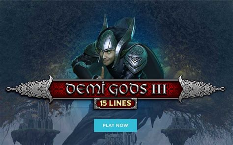 Demi Gods Iii 15 Lines Edition Leovegas