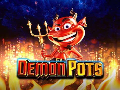 Demon Pots Betano