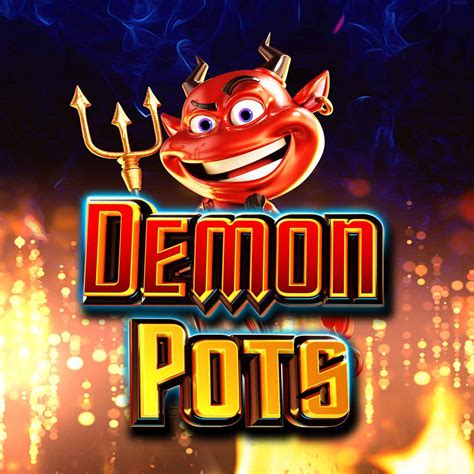 Demon Pots Slot - Play Online