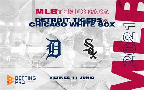 Detroit Tigers vs Chicago White Sox pronostico MLB