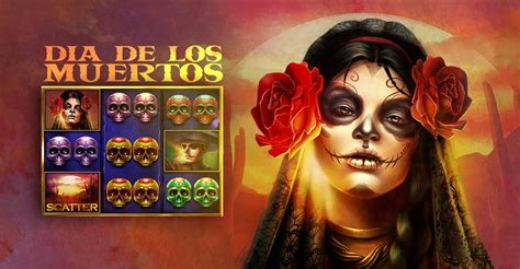 Dia De Los Muertos 2 Slot Gratis