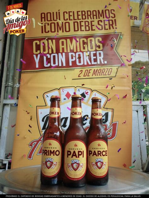 Dia Del Amigo Poker Cerveza