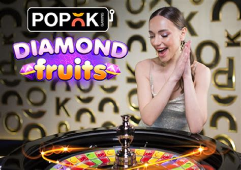 Diamond Fruits Popok Gaming Betway