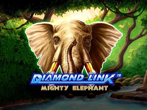 Diamond Link Mighty Elephant Betano