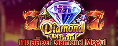 Diamond Mogul Betway