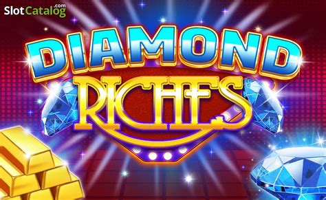 Diamond Riches Slot Gratis