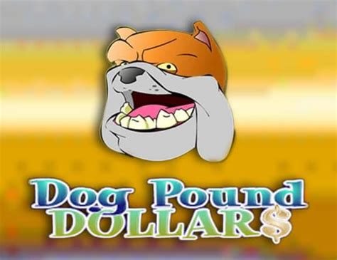 Dog Pound Dollars Betsson